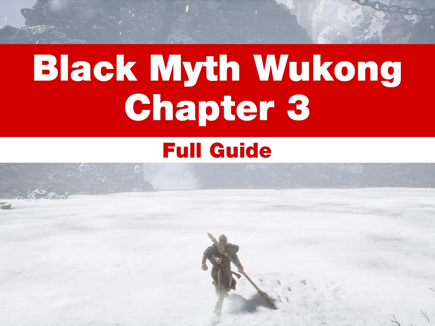 Black Myth Wukong Chapter 3