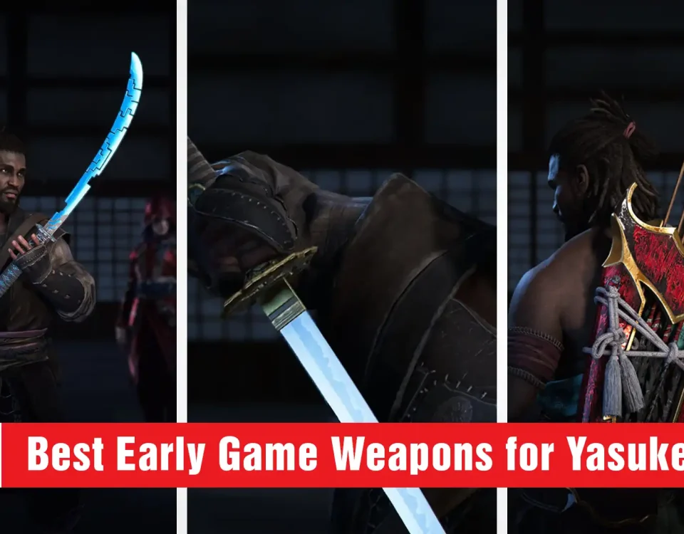 Best Early Game Weapons for Yasuke
