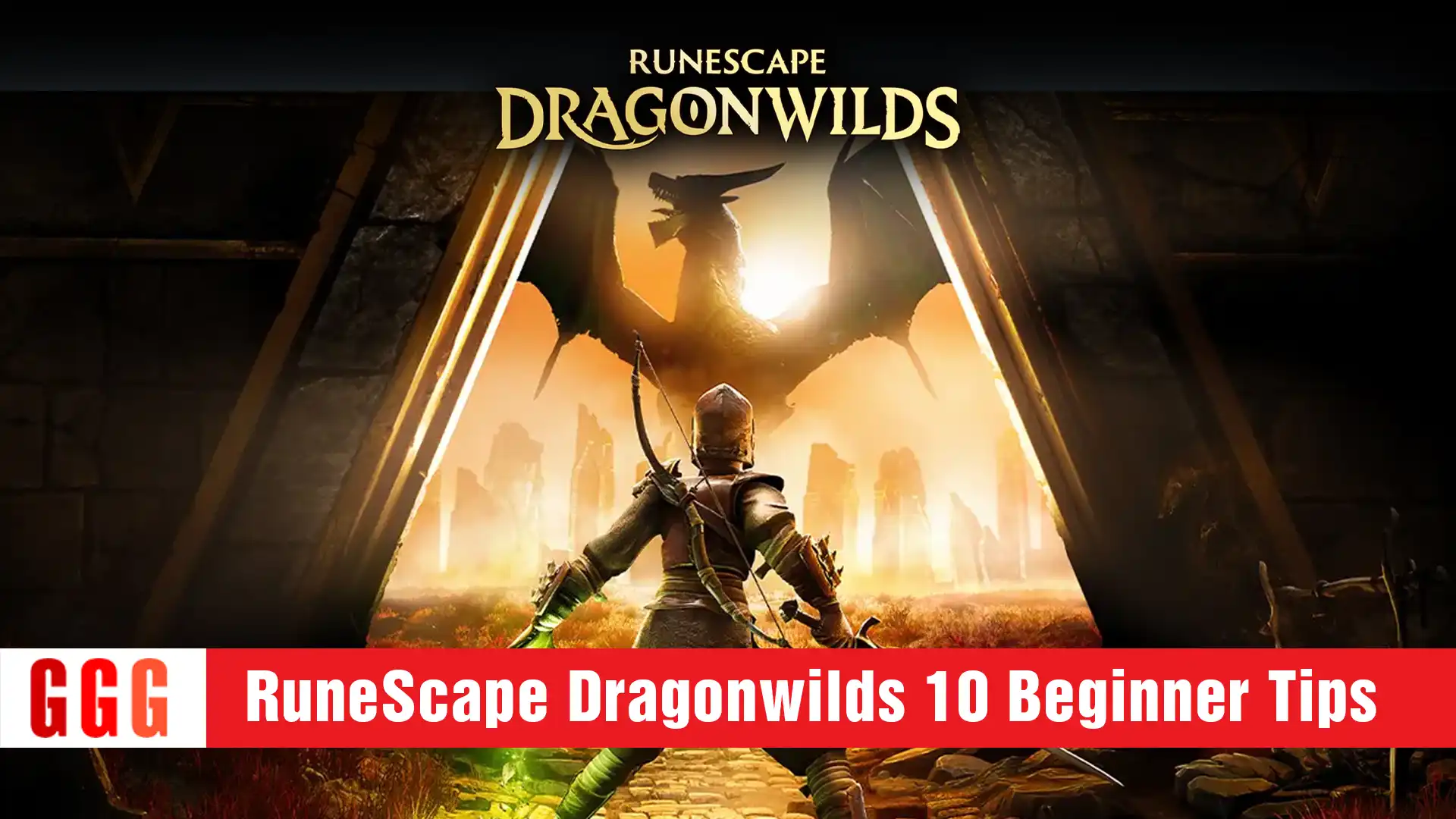 10 RuneScape Dragonwilds 10 Beginner Tips