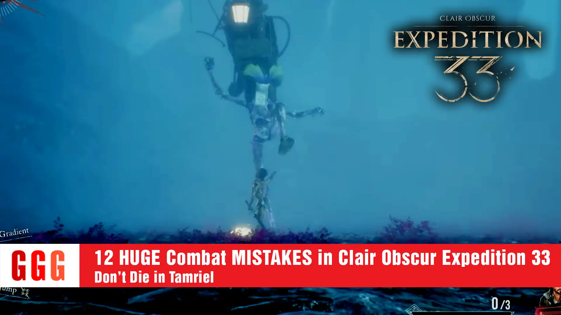 18 HUGE Combat MISTAKES in Clair Obscur Expedition 33