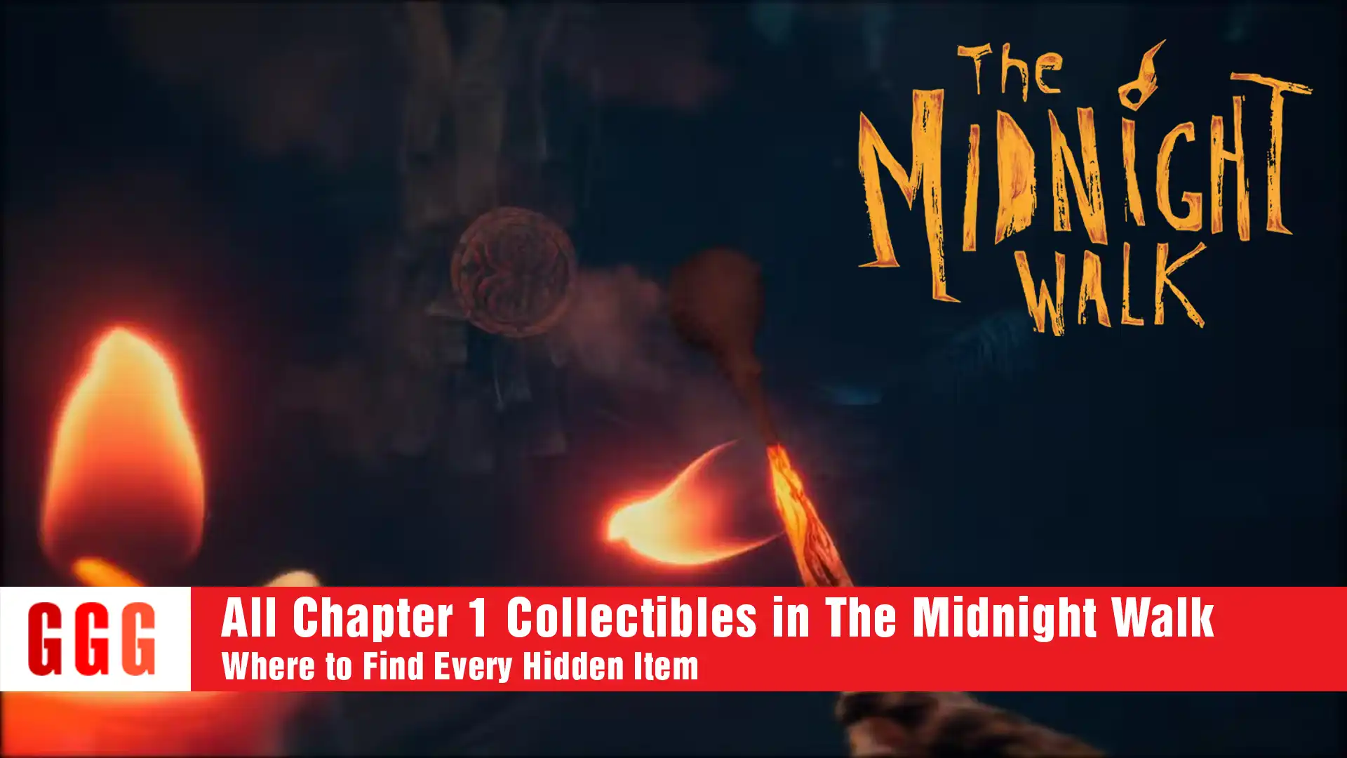 18 All Chapter 1 Collectibles in The Midnight Walk