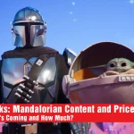 2 Mandalorian Content and Prices in Fortnite