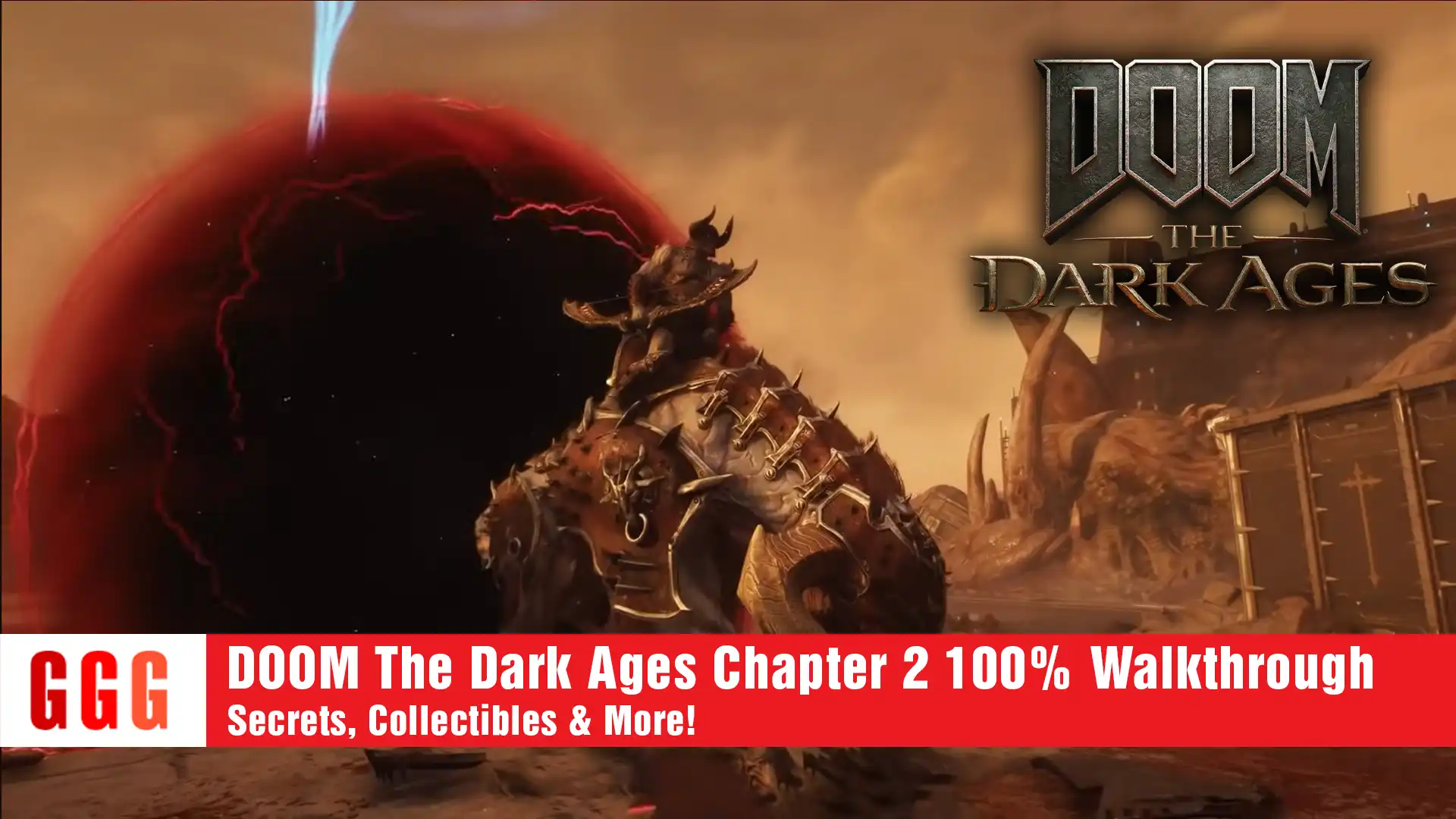 33 DOOM The Dark Ages Chapter 2 100% Walkthrough