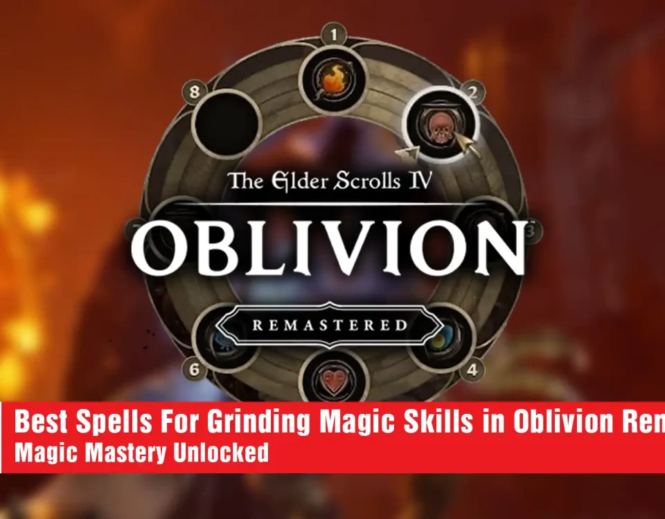 5 Best Spells For Grinding Magic Skills in Oblivion Remastered