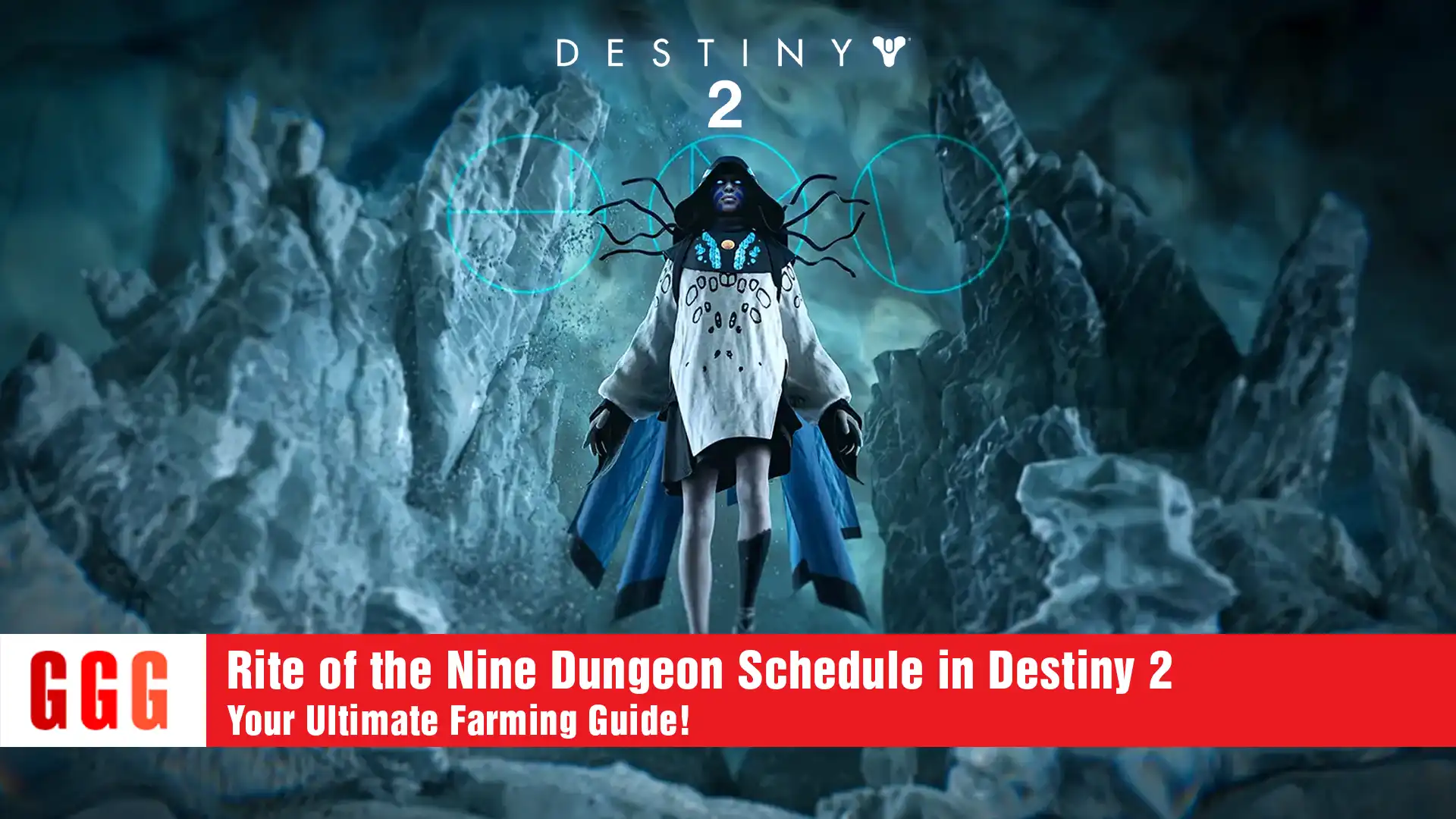 5 Rite of the Nine Dungeon Schedule in Destiny 2