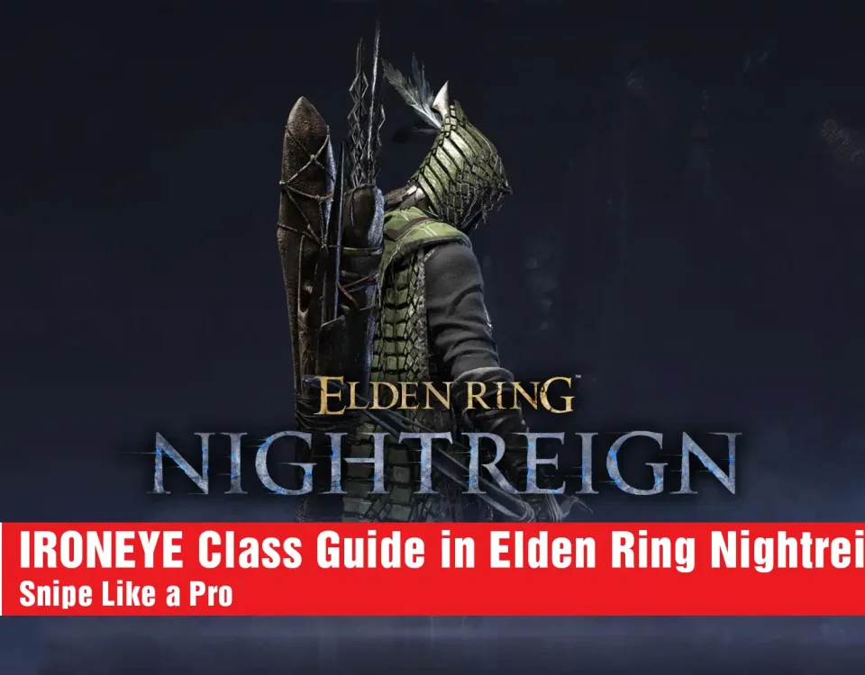 7 IRONEYE Class Guide in Elden Ring Nightreign!