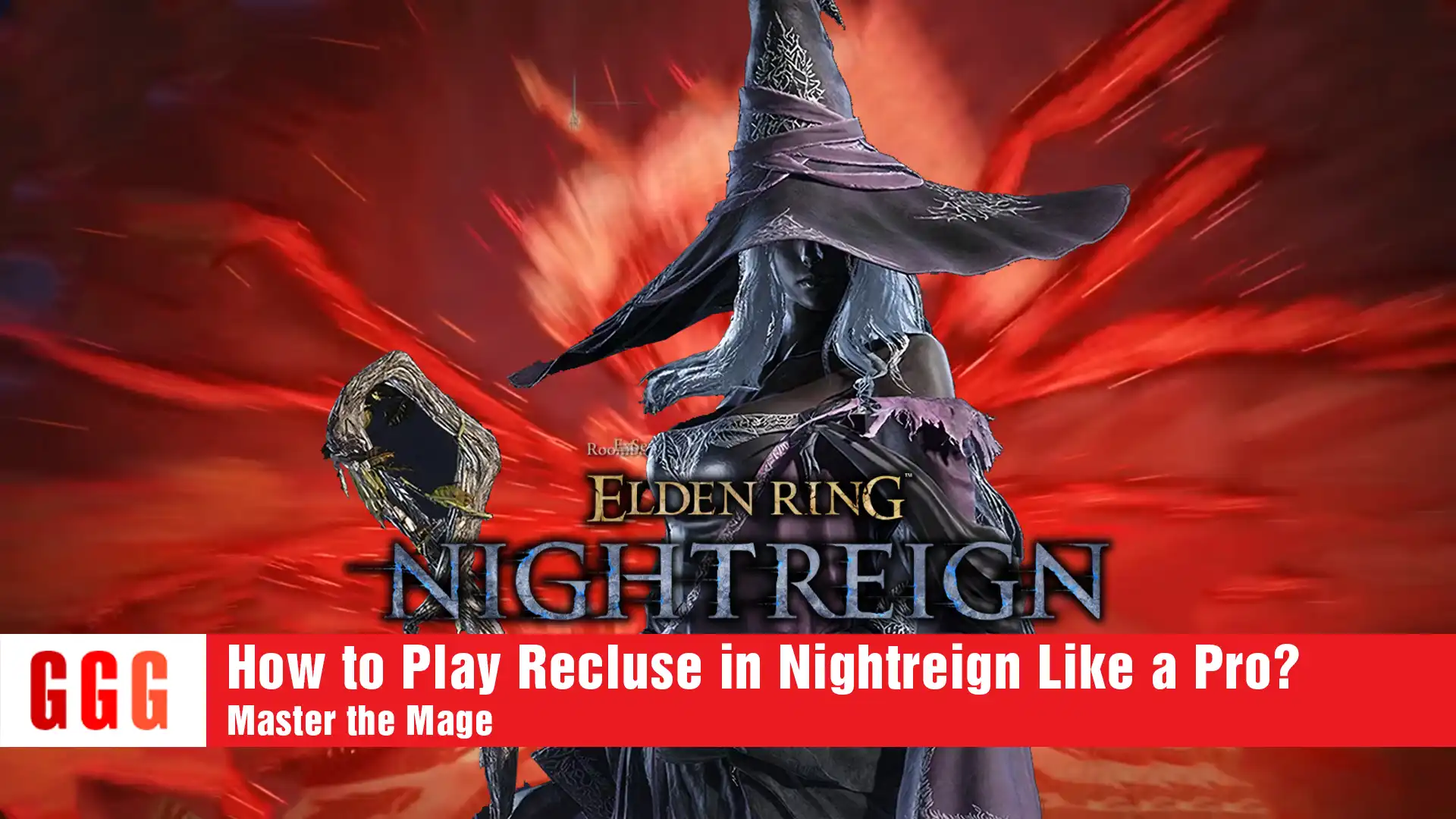 12 Play Recluse in Nightreign
