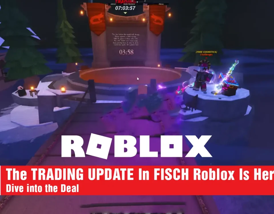 13 TRADING UPDATE In FISCH Roblox Is Here!