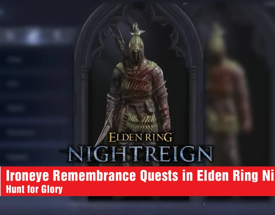 25 Ironeye Remembrance Quests in Elden Ring Nightreign