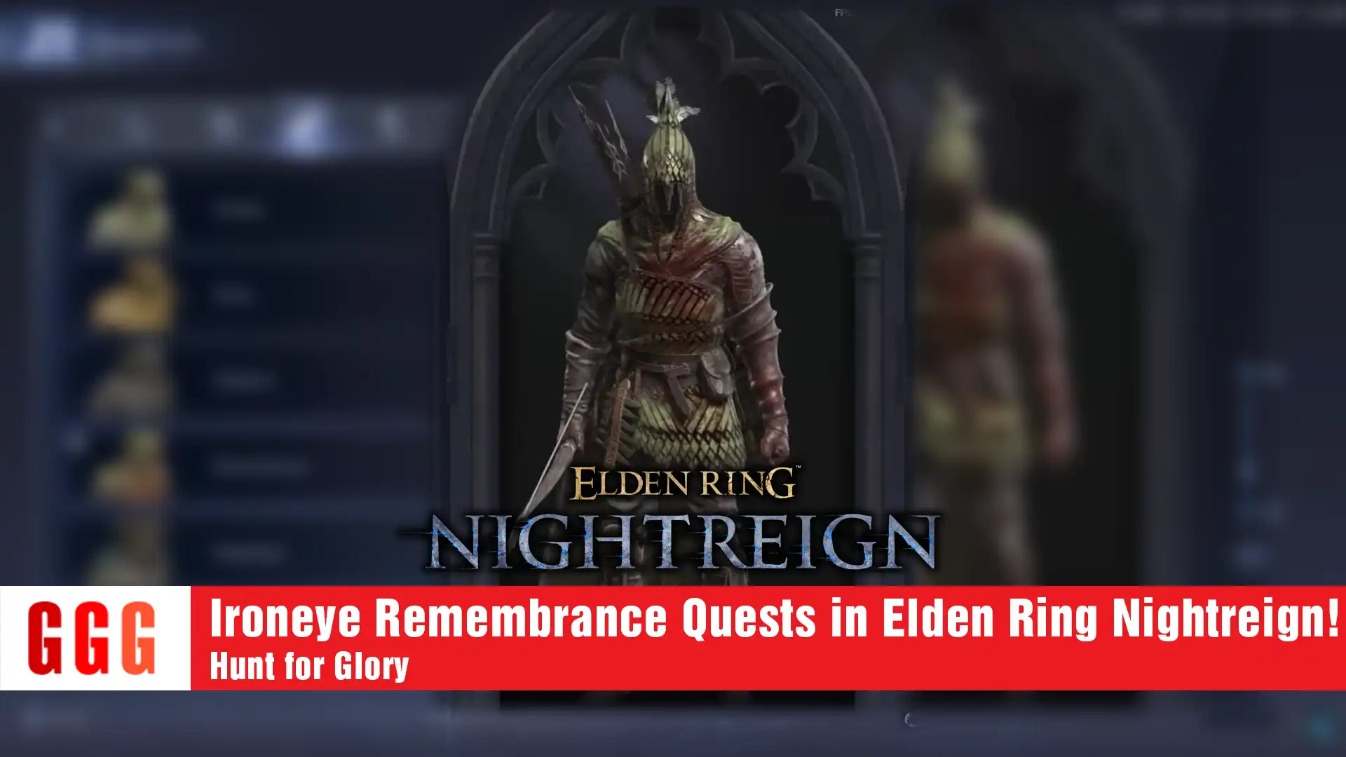 25 Ironeye Remembrance Quests in Elden Ring Nightreign