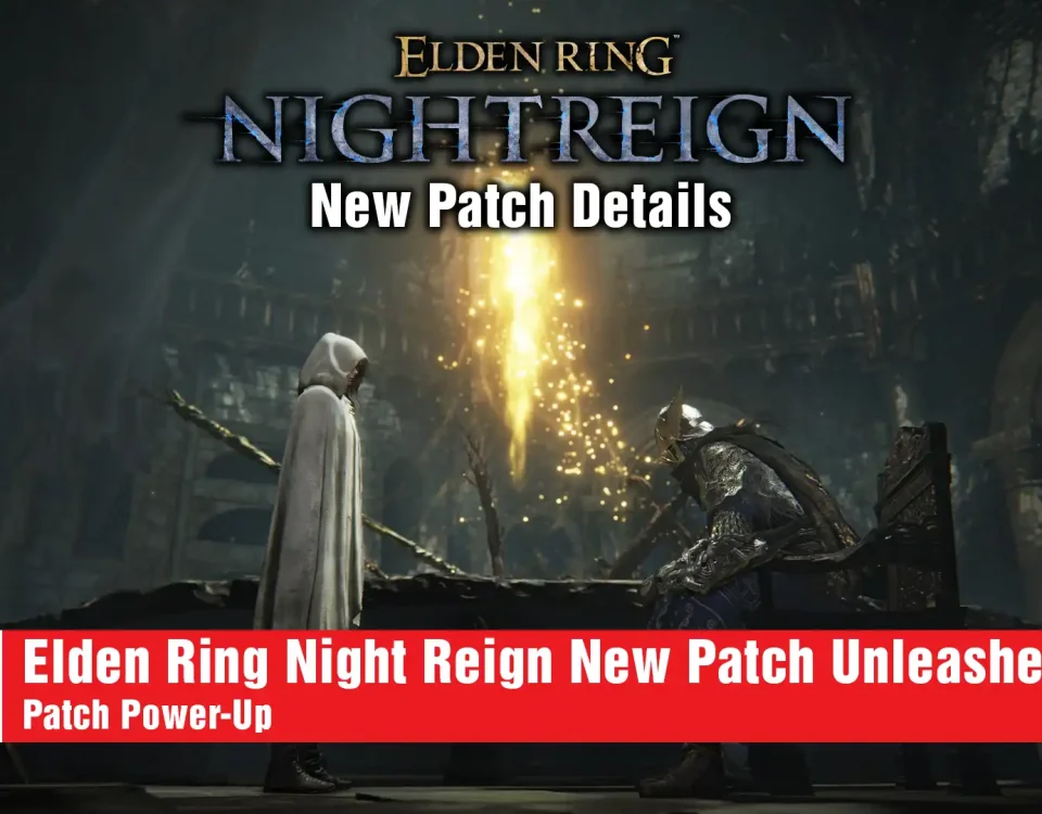 3 Elden Ring NightReign New Patch Unleashed!