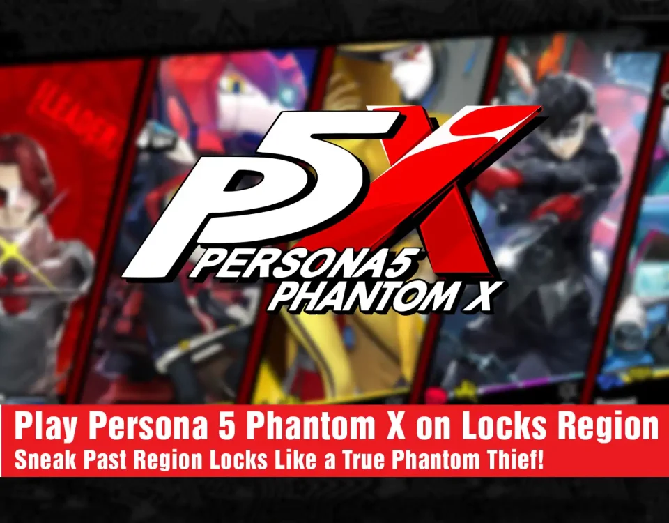 4 Persona 5 Phantom X Unlocked Region Locks