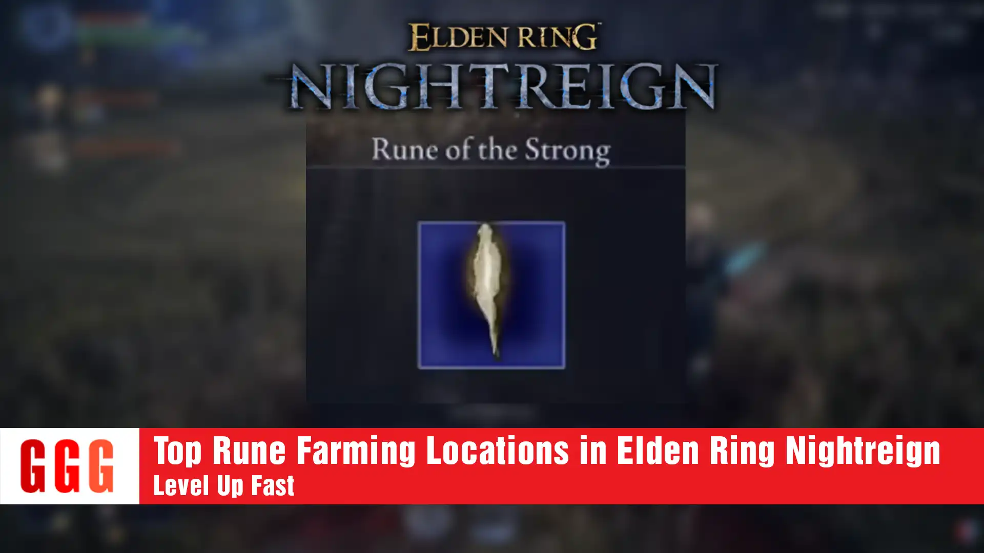 4 Top Rune Farming Locations in Elden Ring Nightreign