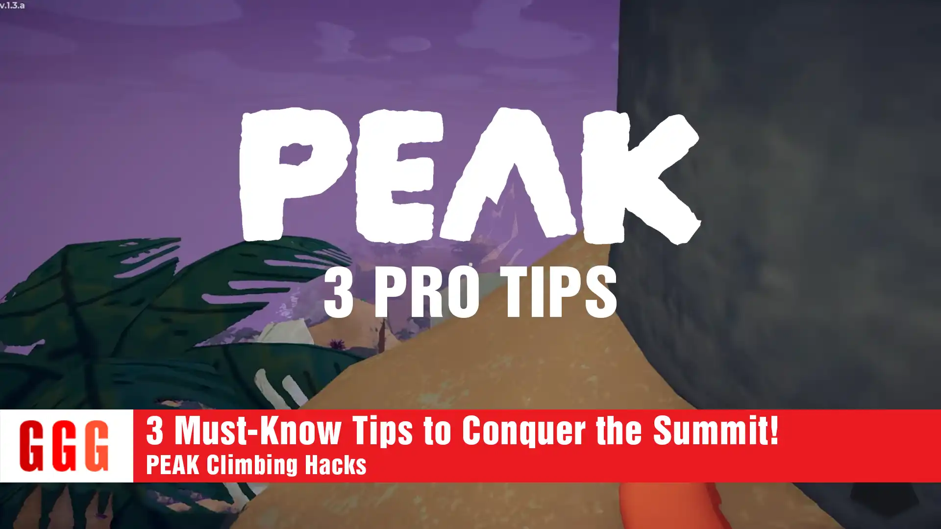 4 top tip for PEAK game
