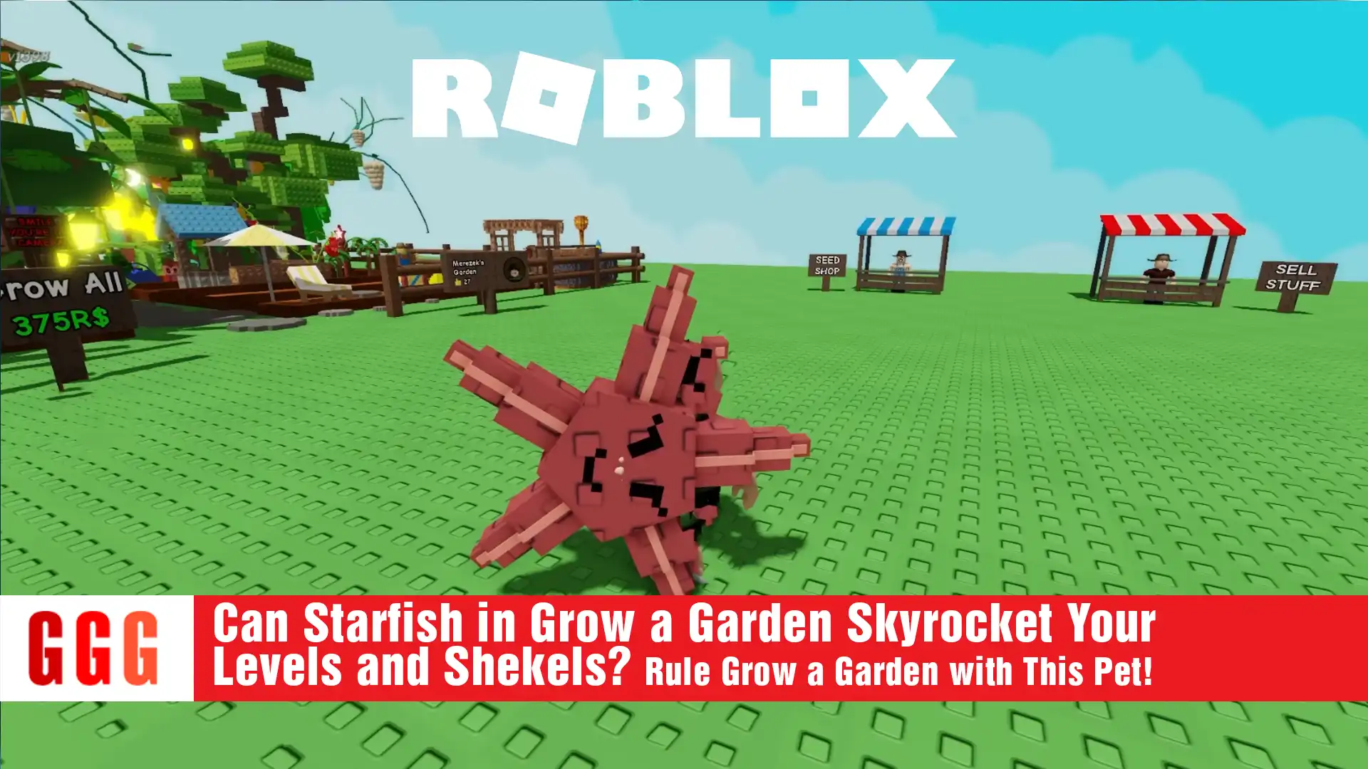 5 Starfish in Grow a Garden