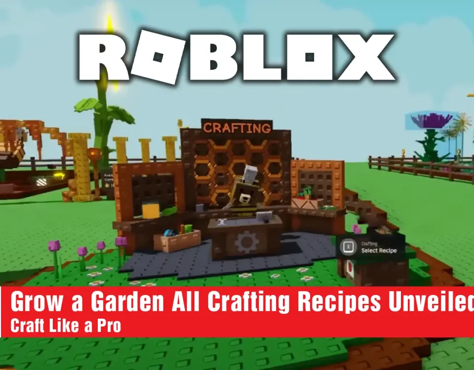 6 Grow a Garden All Crafting Recipes Unveiled