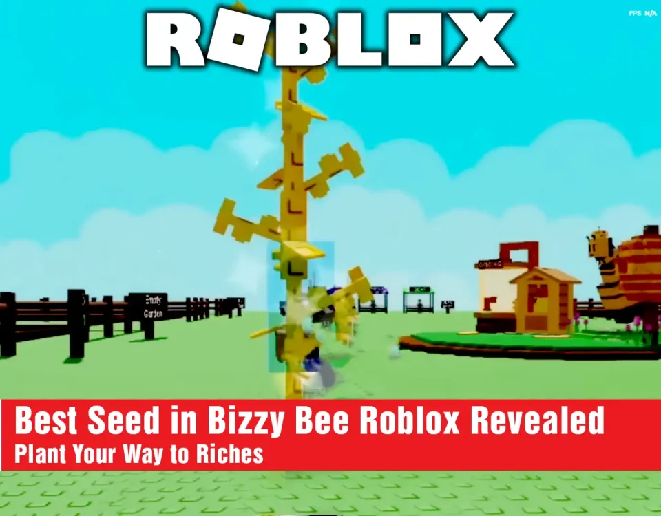 7 Best Seed in Bizzy Bee Roblox Revealed