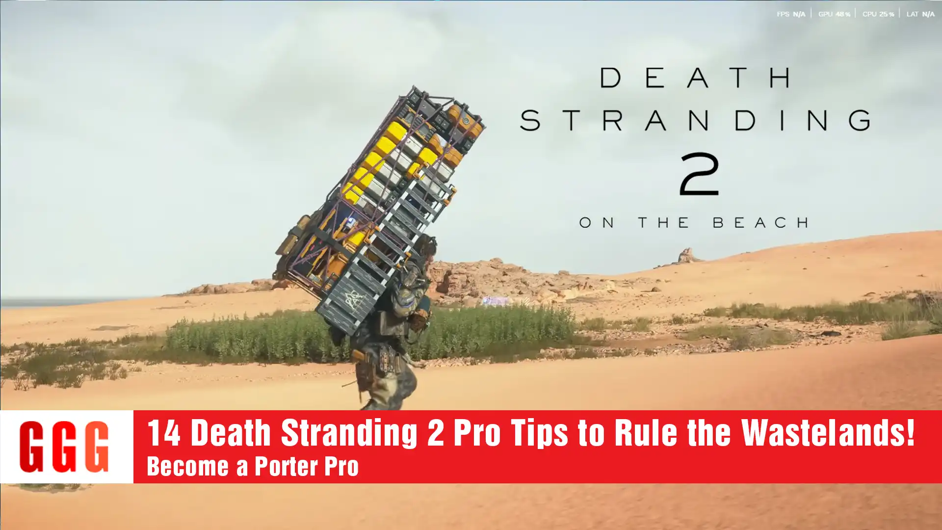7 Death Stranding 2 Pro Tips
