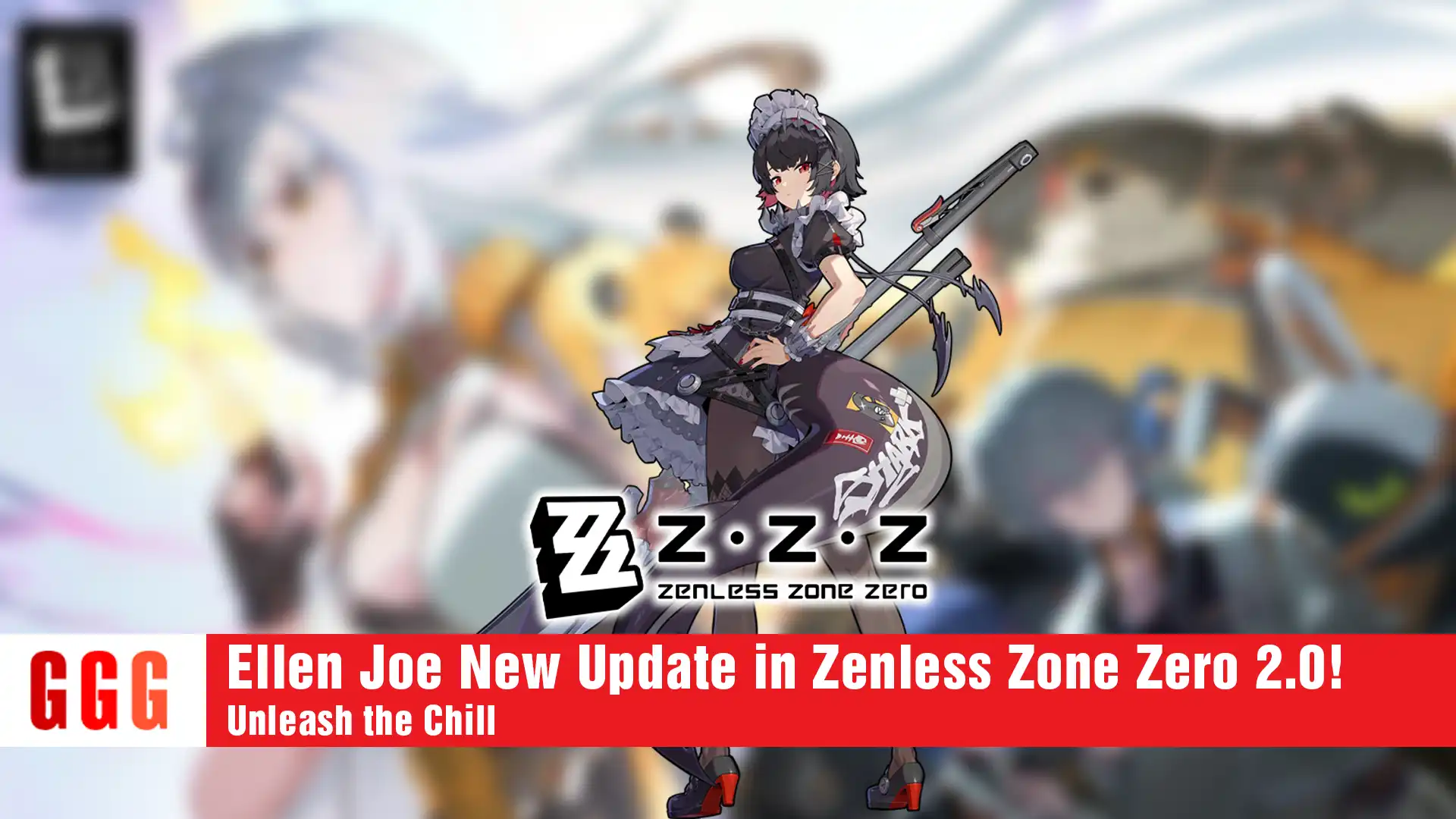 7 Ellen Joe New Update in Zenless Zone Zero 2.0