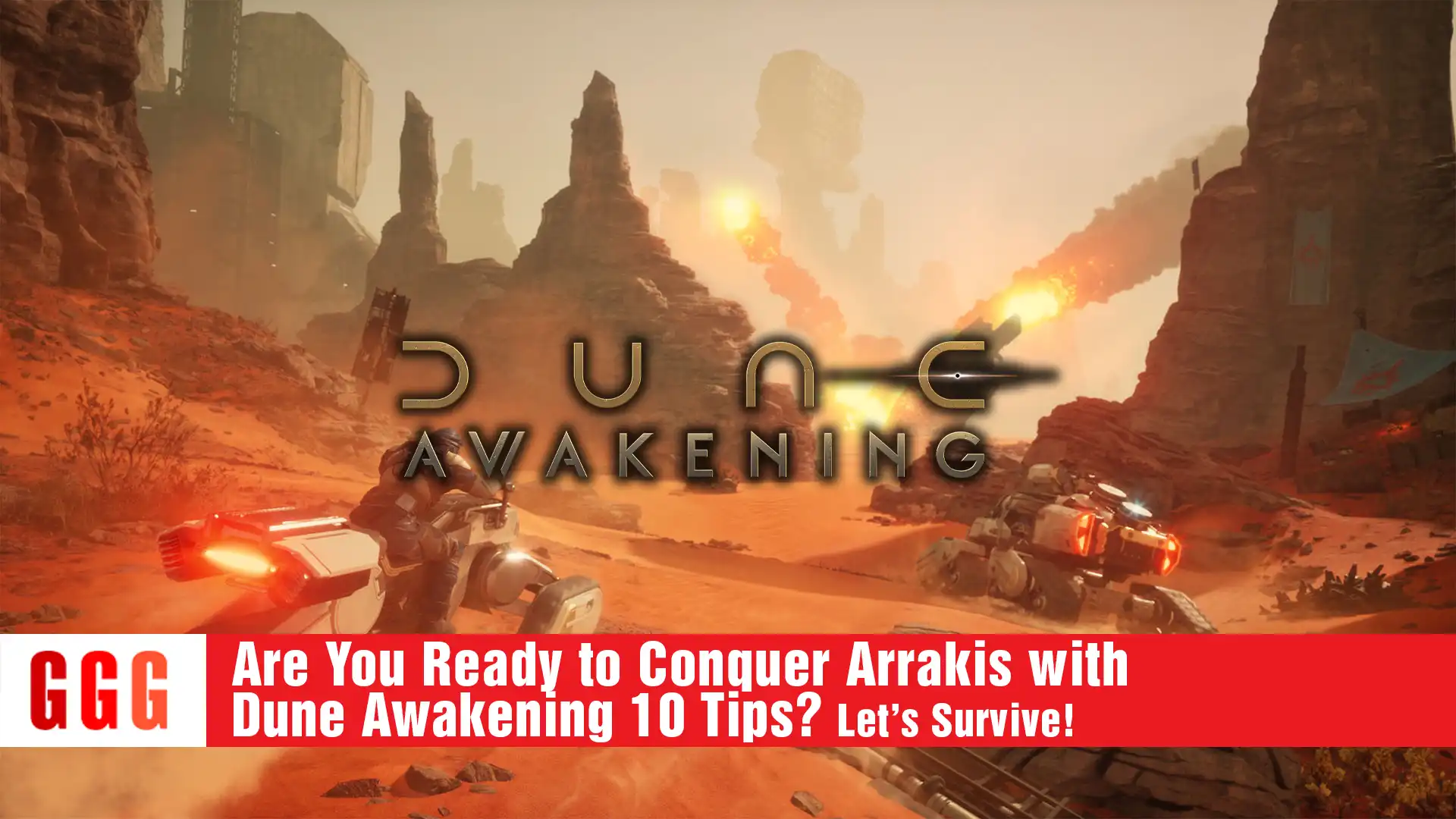 8 Conquer Arrakis with Dune Awakening 10 Tips