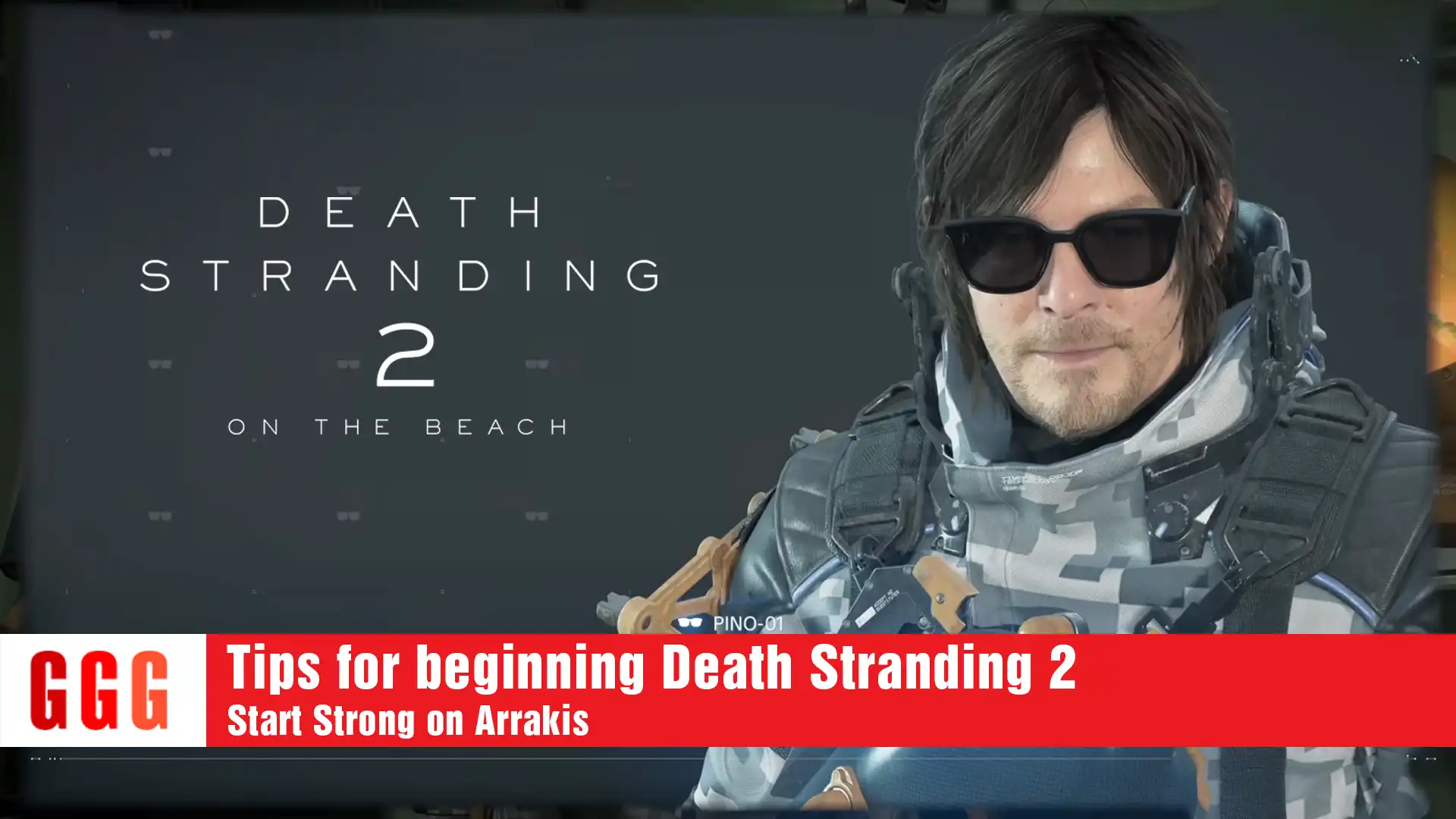 8 Tips for beginning Death Stranding 2