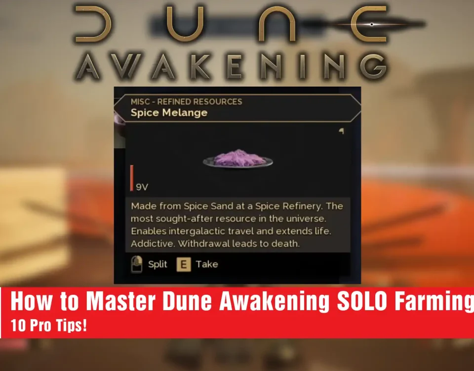 9 Dune Awakening SOLO Farming Spice in Deep Desert