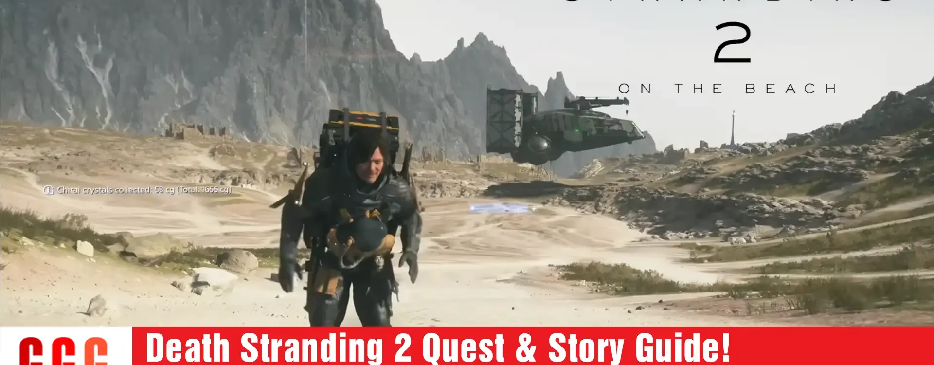 Death Stranding 2 Quest & Story Guide
