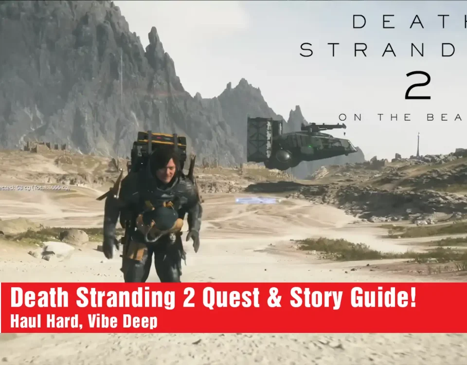 Death Stranding 2 Quest & Story Guide