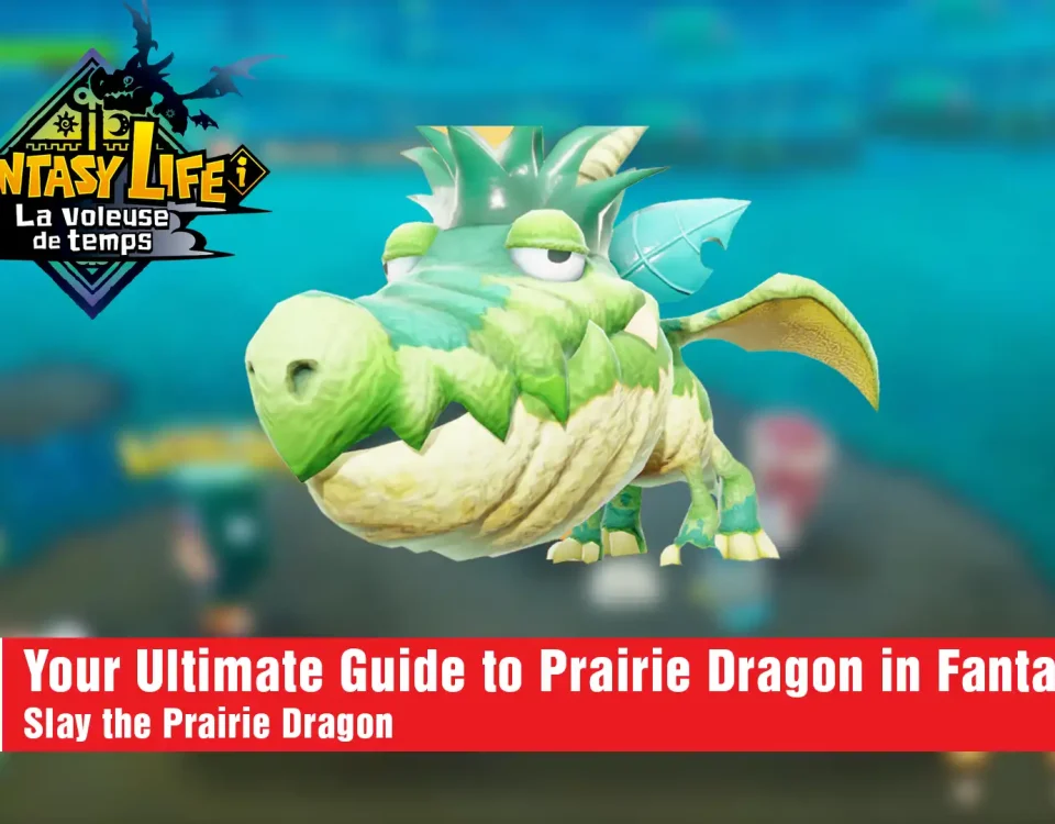 fine and slay Prairie Dragon in Fantasy Life i