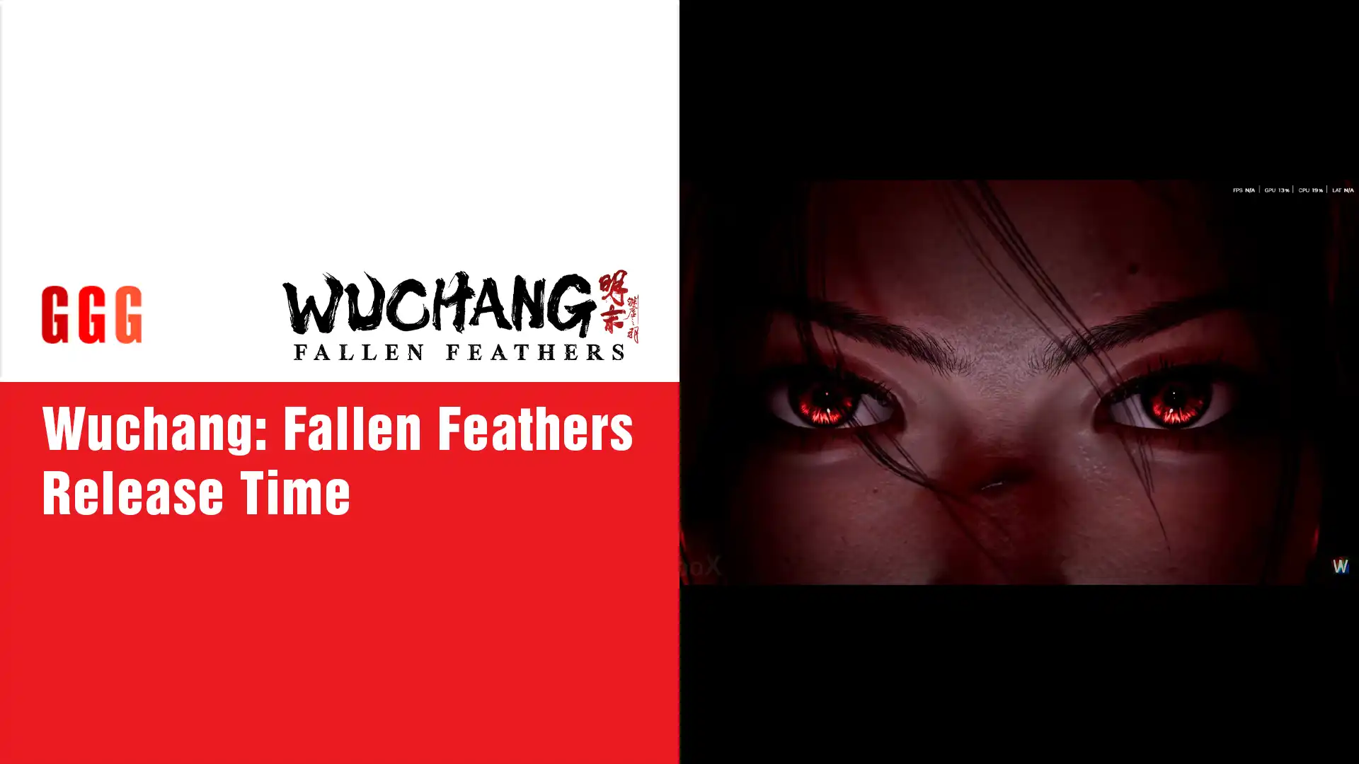 1 Wuchang Fallen Feathers Release Time