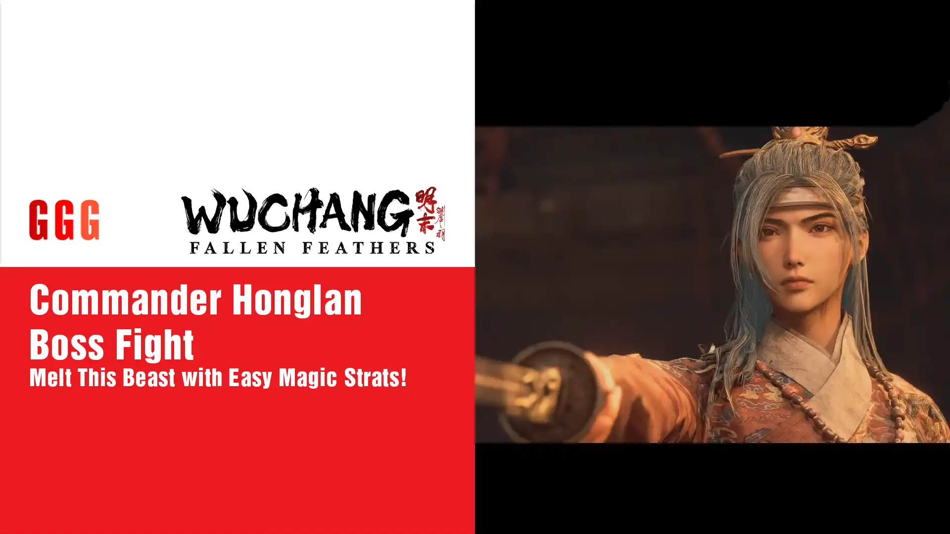 10 Wuchang Fallen Feathers Commander Honglan Boss Fight guide