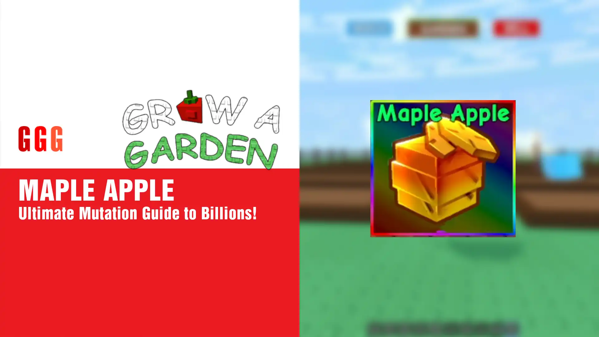 11 MAPLE APPLE in Grow a Garden