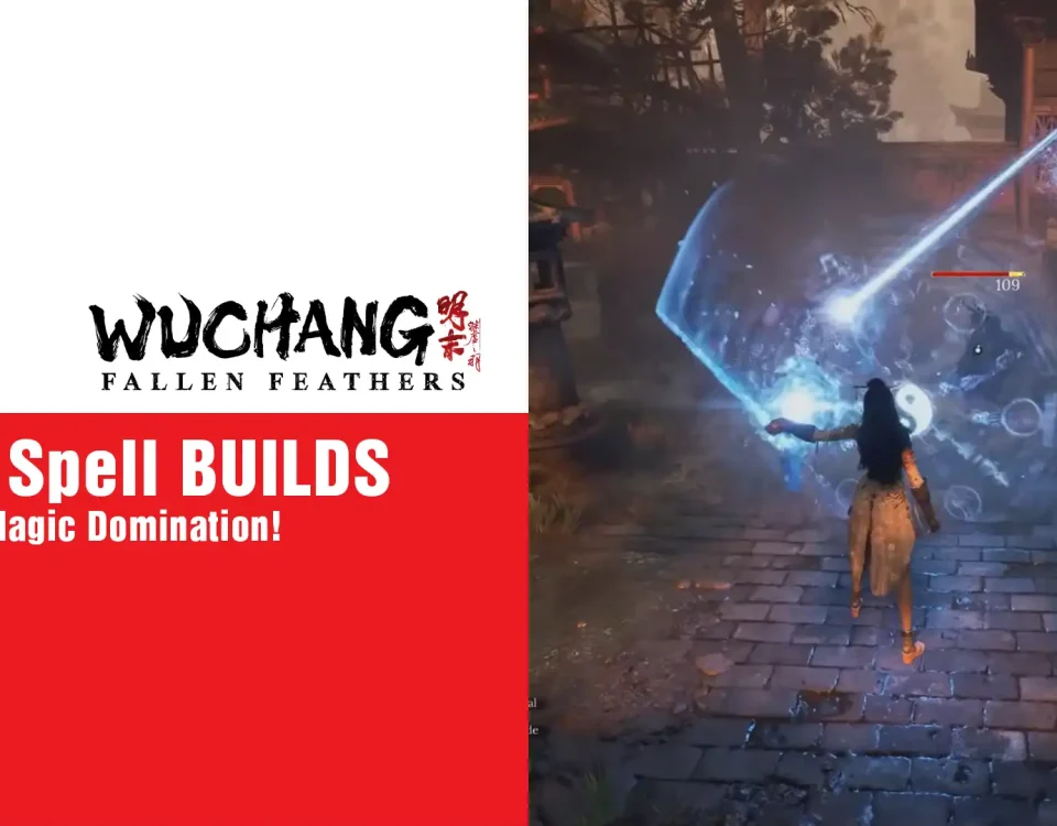 12 Wuchang Fallen Feathers BEST Spell BUILDS