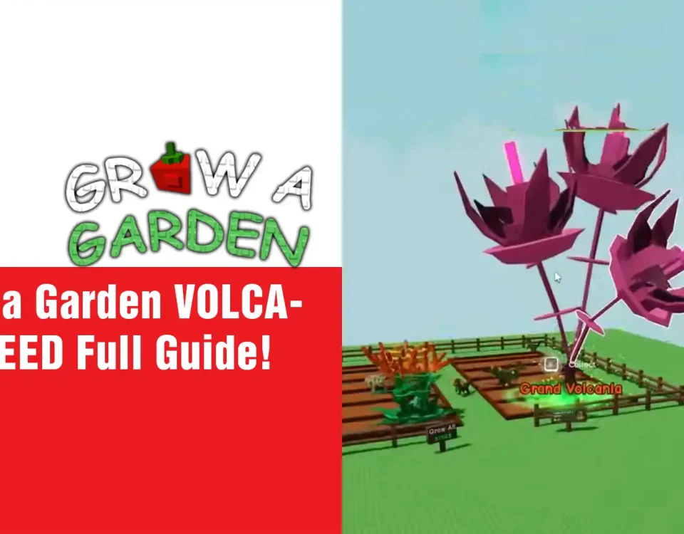 2 Grow a Garden VOLCANIA SEED
