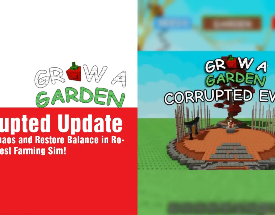3 Grow a Garden Corrupted Update