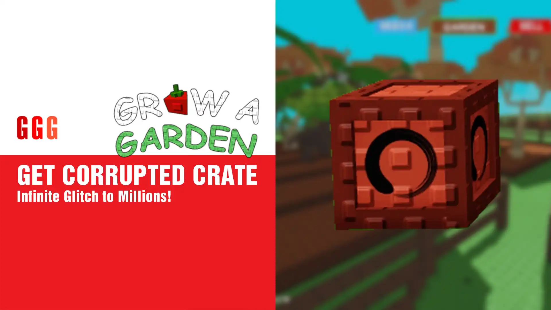 5 GET CORRUPTED CRATE in Grow a Garden