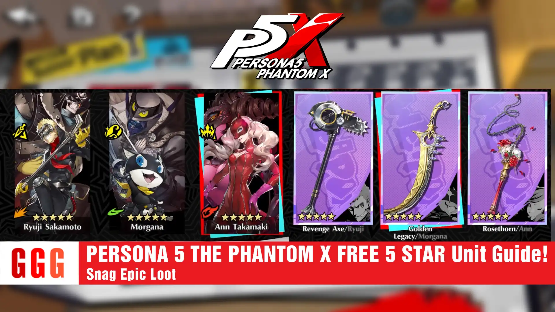 5 PERSONA 5 THE PHANTOM X FREE 5 STAR Unit