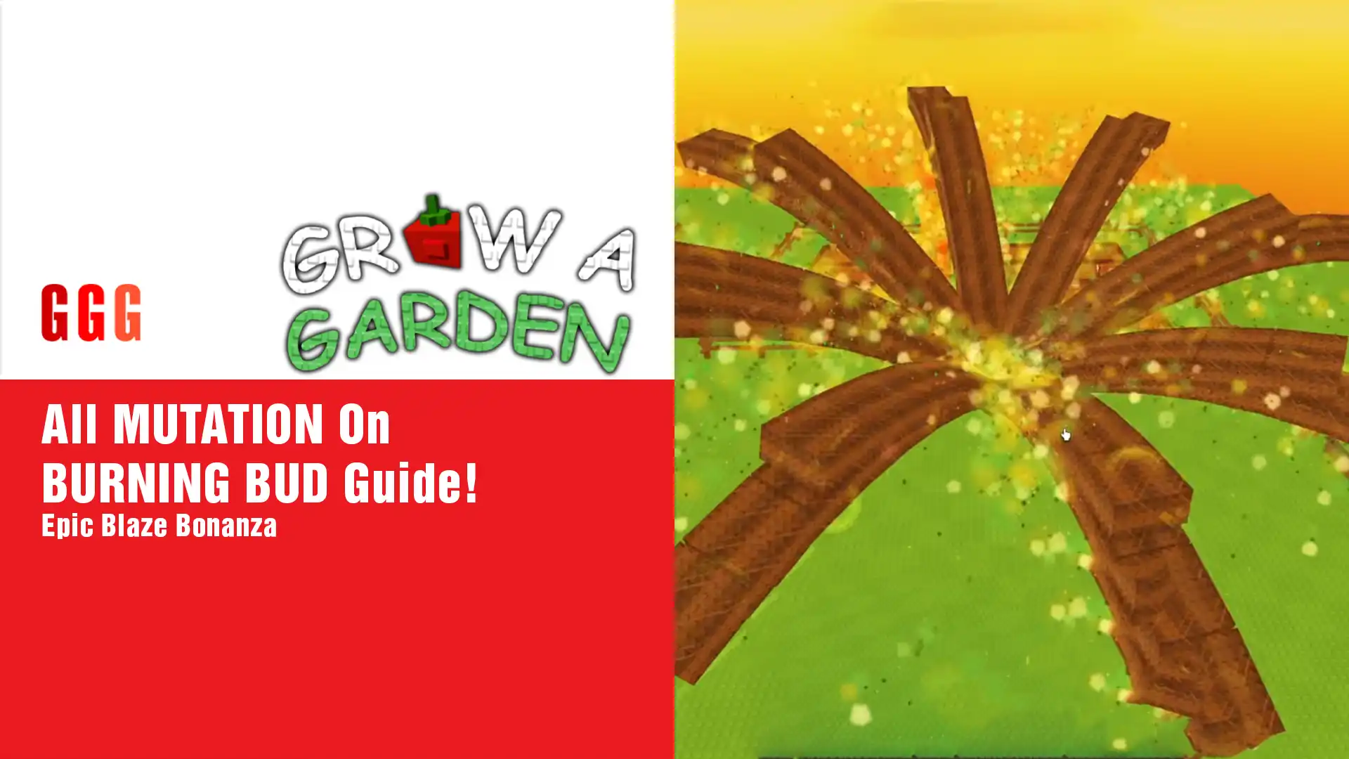 6 All MUTATION On BURNING BUD In Grow A Garden