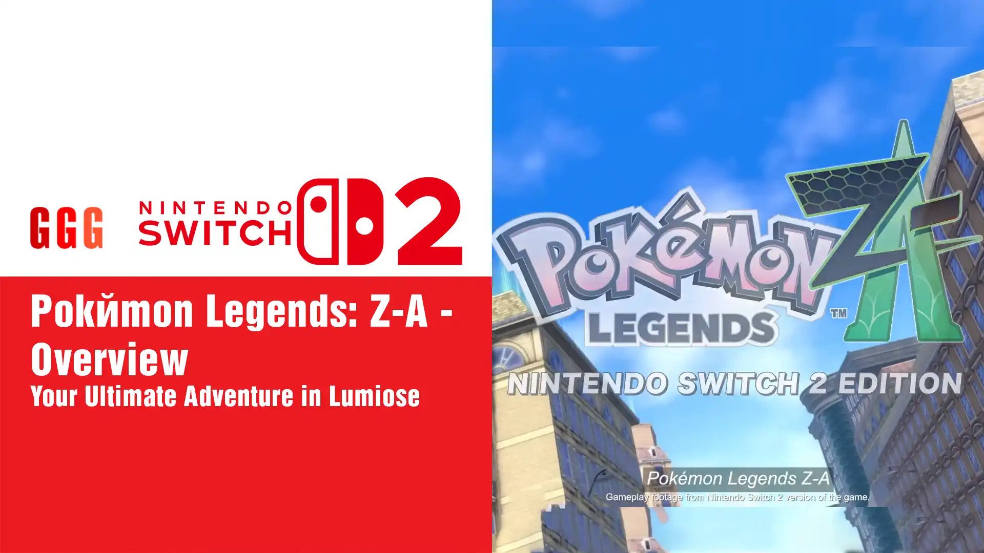 8 Pokémon Legends Z-A - Overview