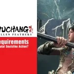 Wuchang Fallen Feathers System Requirements