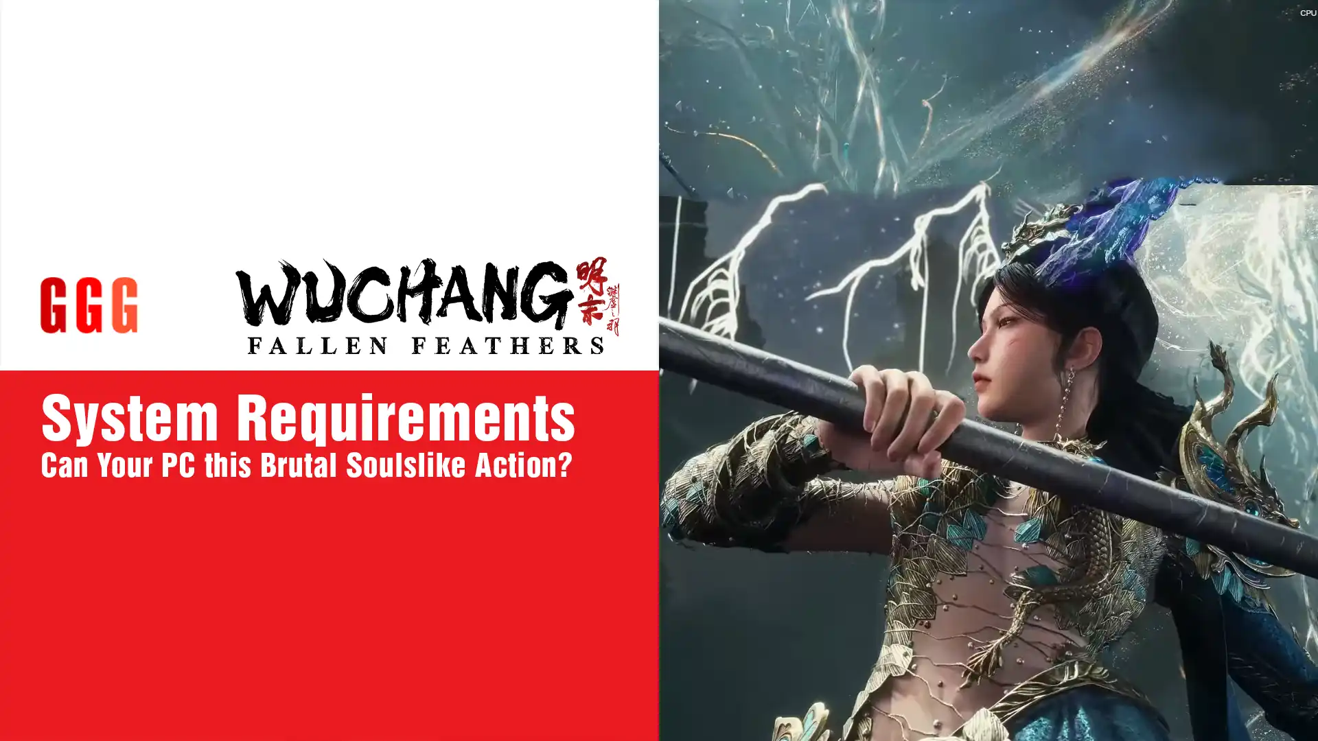 Wuchang Fallen Feathers System Requirements