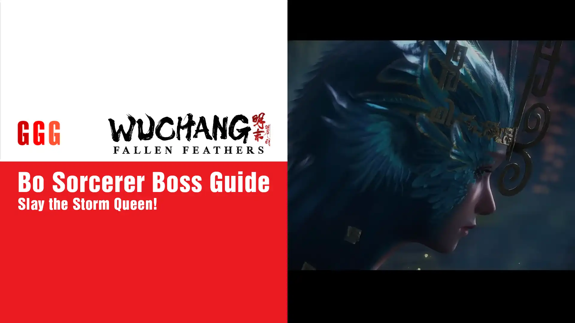 Wuchang Fallen Feathers Bo Sorcerer Boss guide