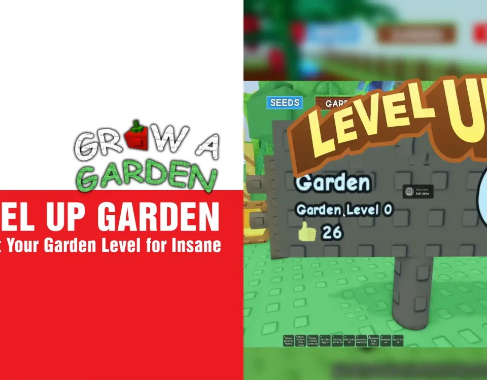 1 LEVEL UP GARDEN In Grow A Garden