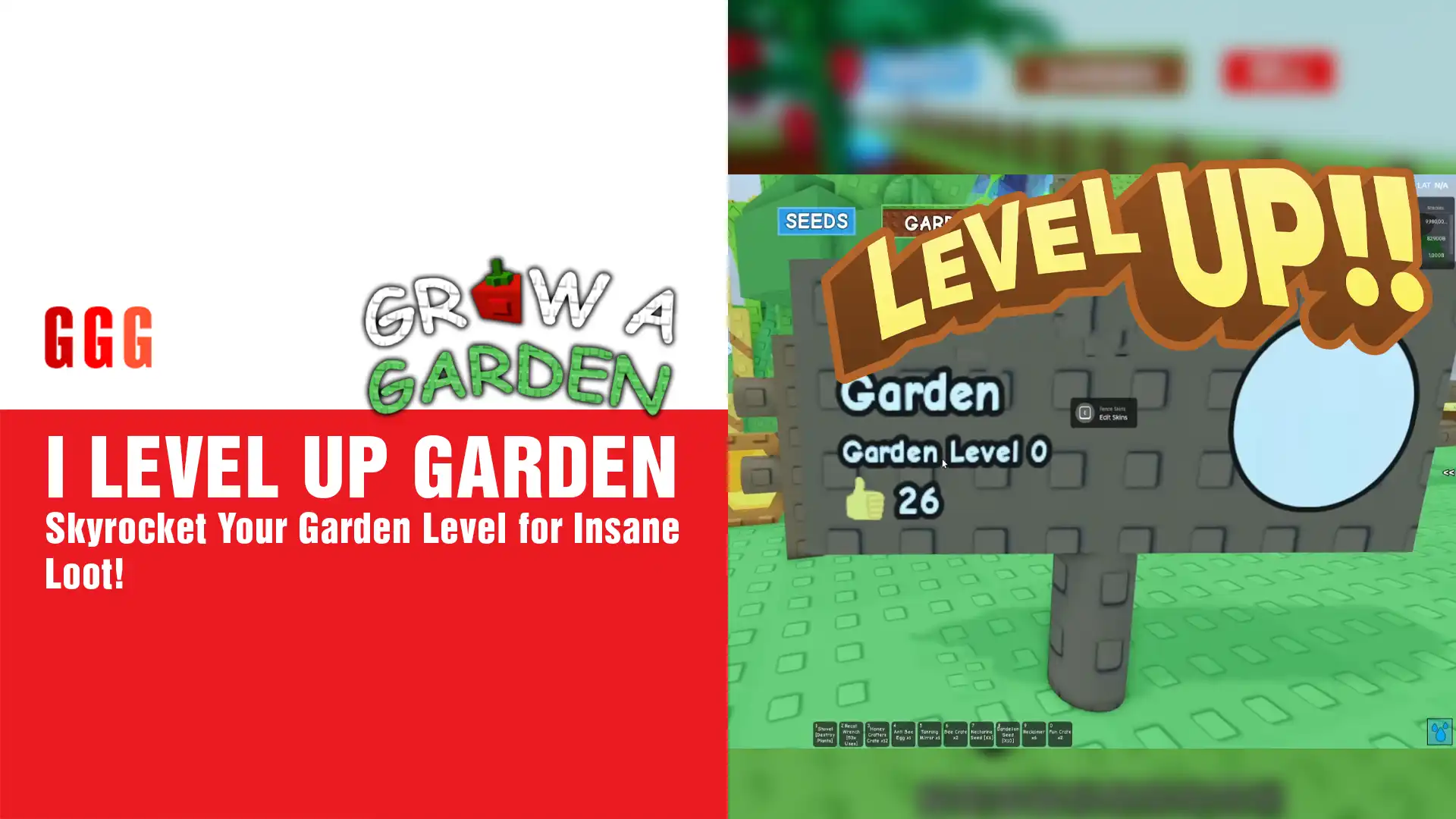 1 LEVEL UP GARDEN In Grow A Garden