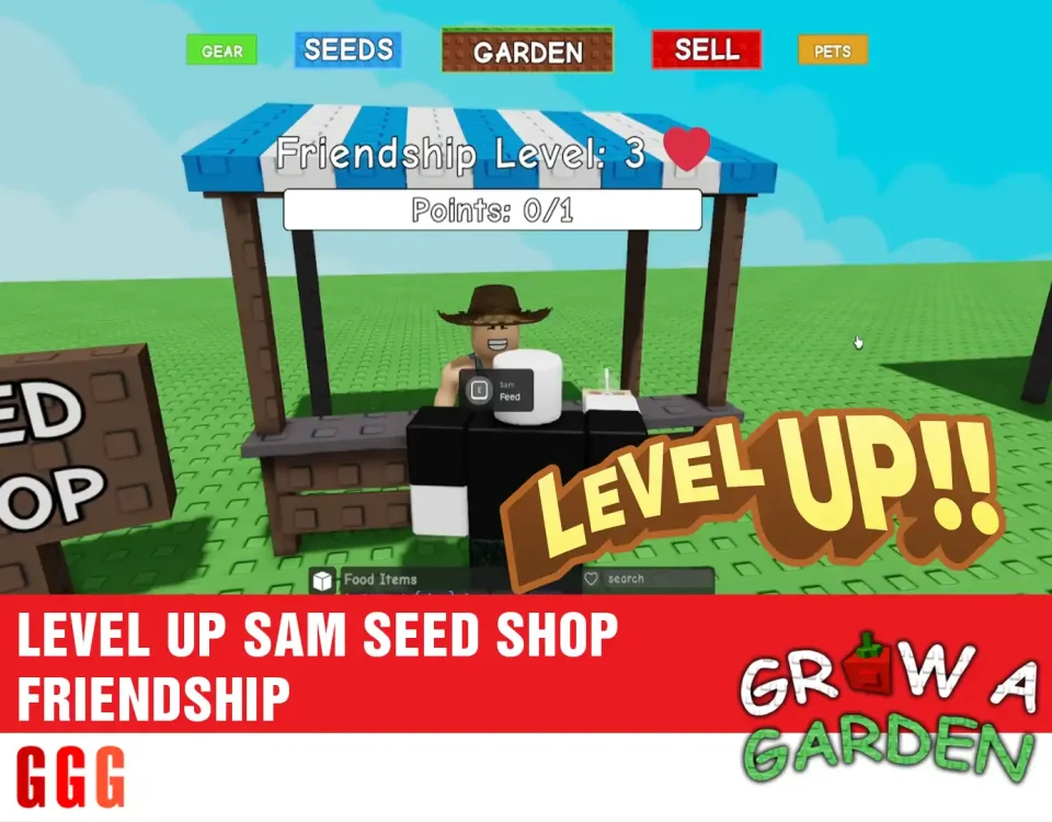 1 LEVEL UP SAM SEED SHOP FRIENDSHIP