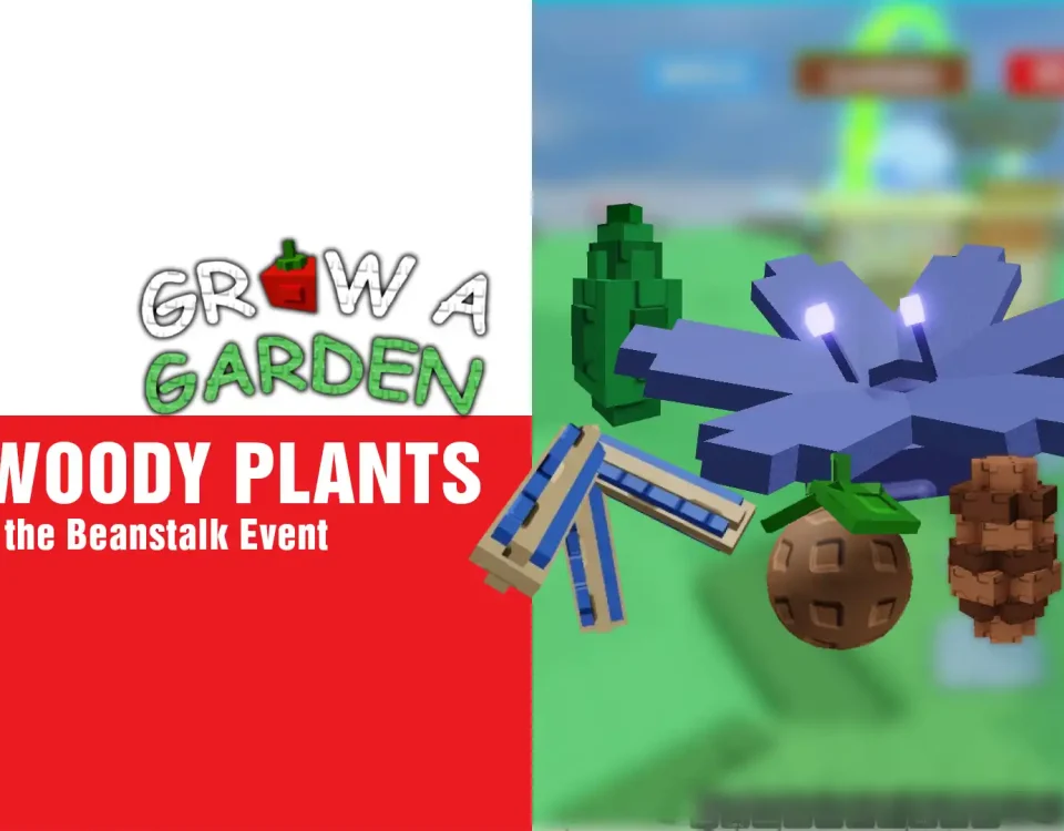 2 GET WOODY PLANTS In Grow A Garden