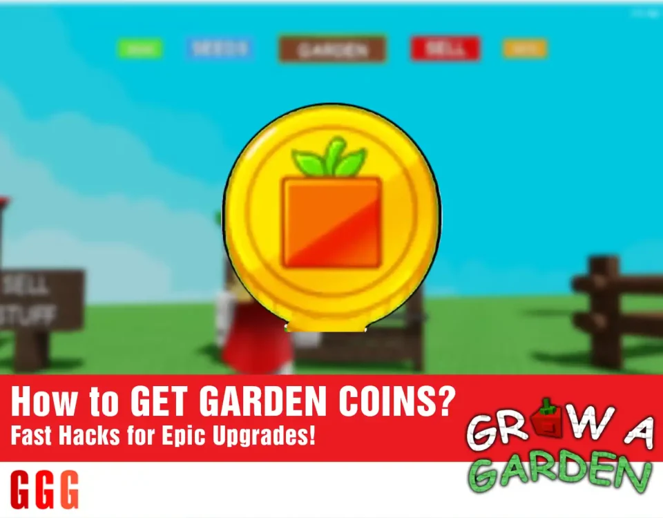 4 GET GARDEN COINS In Grow A Garden