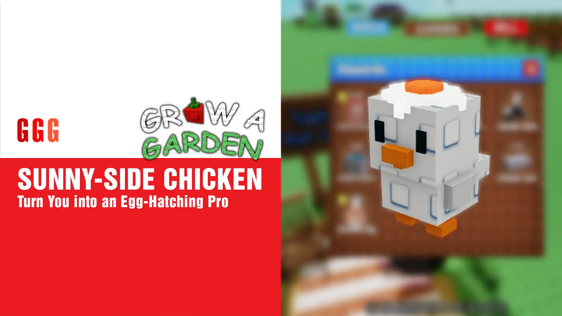 4 Grow A Garden SUNNY-SIDE CHICKEN