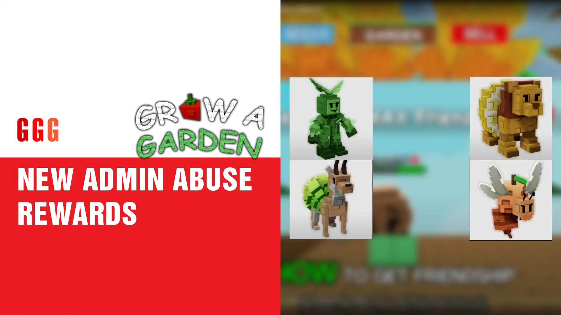 5 ADMIN ABUSE REWARDS in Grow A Garden