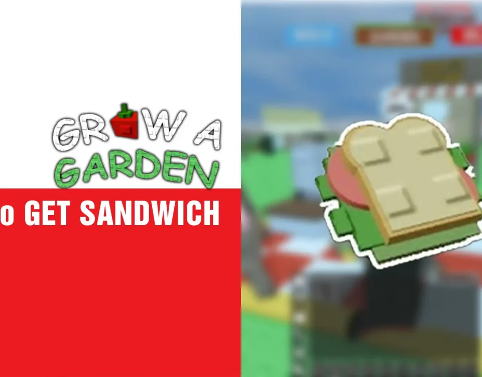 6 GET SANDWICH in Grow a Garden